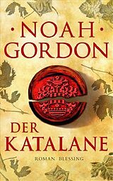 Fester Einband Der Katalane von Noah Gordon