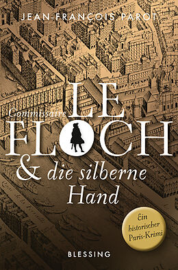 Kartonierter Einband Commissaire Le Floch und die silberne Hand von Jean-François Parot
