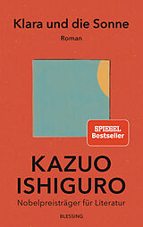 Fester Einband Klara und die Sonne von Kazuo Ishiguro