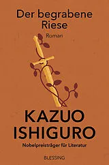 Kartonierter Einband Der begrabene Riese von Kazuo Ishiguro