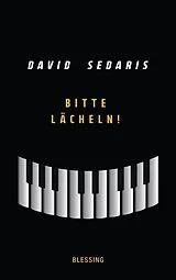 Fester Einband Bitte lächeln! von David Sedaris