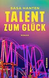 Fester Einband Talent zum Glück von Sasa Hanten