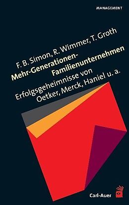 Fester Einband Mehr-Generationen-Familienunternehmen von Fritz B. Simon, Rudolf Wimmer, Torsten Groth