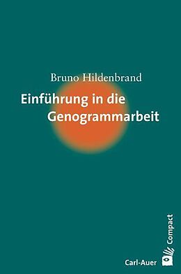 Couverture cartonnée Einführung in die Genogrammarbeit de Bruno Hildenbrand