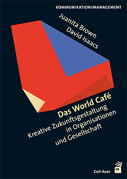 Fester Einband Das World Cafe von Juanita Brown, David Isaacs