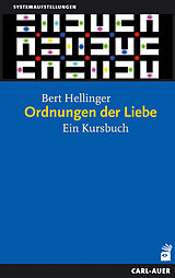 Kartonierter Einband Ordnungen der Liebe von Bert Hellinger