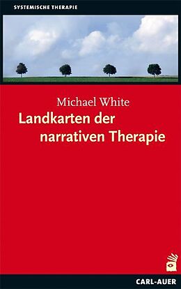 Buch Landkarten der narrativen Therapie von Michael White