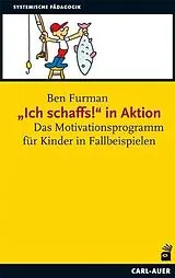Buch Ich schaffs!" in Aktion von Ben Furman