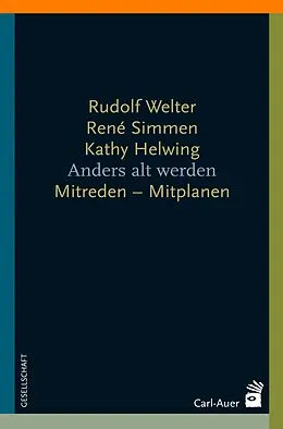 E-Book (pdf) Anders alt werden von Rudolf Welter, René Simmen, Kathy Helwing