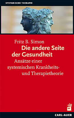 Kartonierter Einband Die andere Seite der &quot;Gesundheit&quot; von Fritz B. Simon