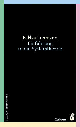 Kartonierter Einband Einführung in die Systemtheorie von Niklas Luhmann