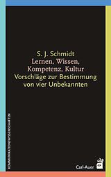 E-Book (pdf) Lernen, Wissen, Kompetenz, Kultur von Siegfried J Schmidt