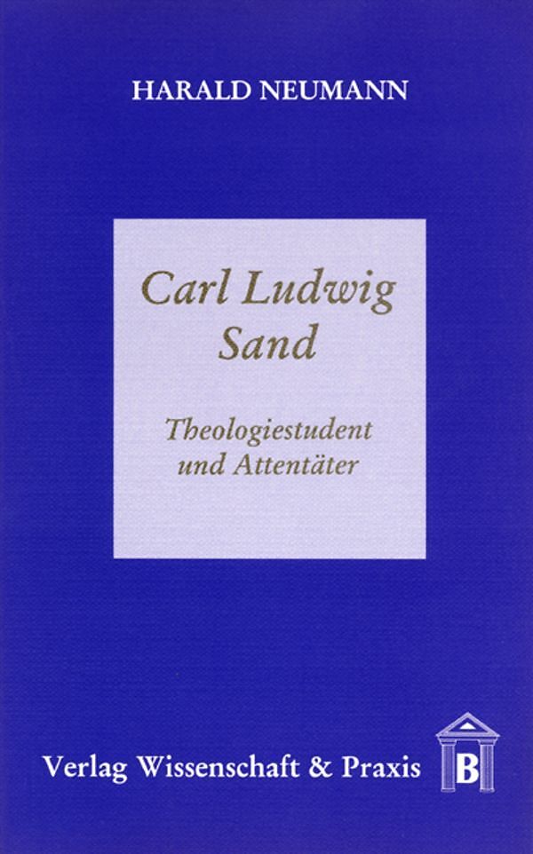 Carl Ludwig Sand.