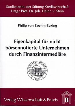 Kartonierter Einband Eigenkapital für nicht börsennotierte Unternehmen durch Finanzintermediäre. von Philip von Boehm-Bezing