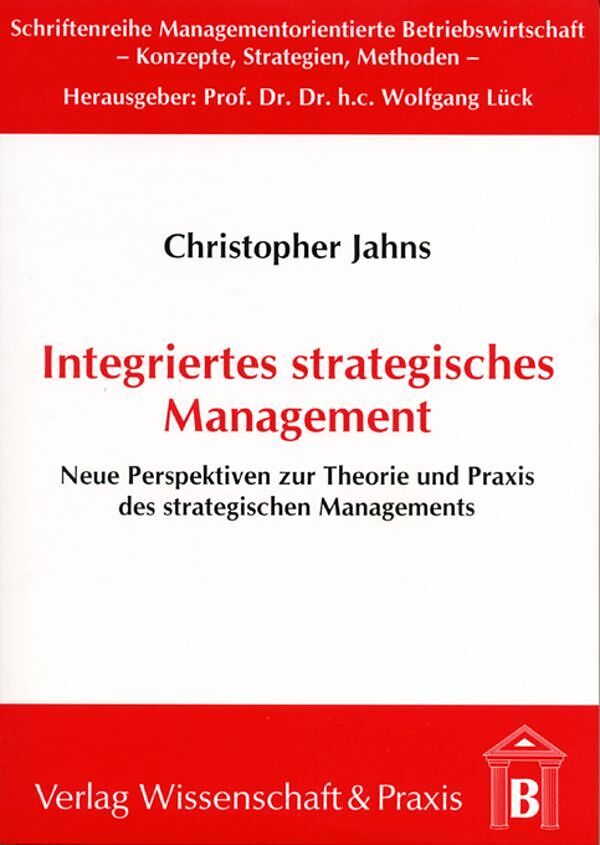 Integriertes stragegisches Management.