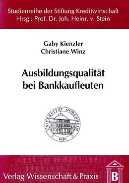 Kartonierter Einband Ausbildungsqualität bei Bankkaufleuten. von Gaby Kienzler, Christiane Winz