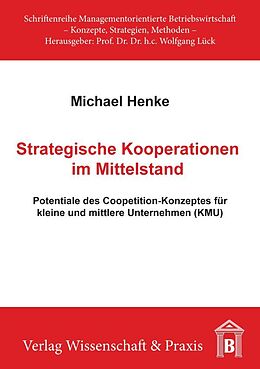 Kartonierter Einband Strategische Kooperationen im Mittelstand. von Michael Henke