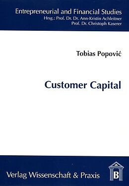 Kartonierter Einband Customer Capital. von Tobias Popovic
