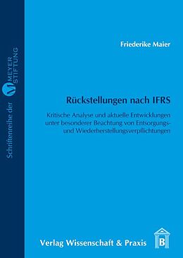 Kartonierter Einband Rückstellungen nach IFRS. von Friederike Maier