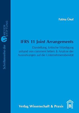 Kartonierter Einband IFRS 11 Joint Arrangements. von Fatma Ünal
