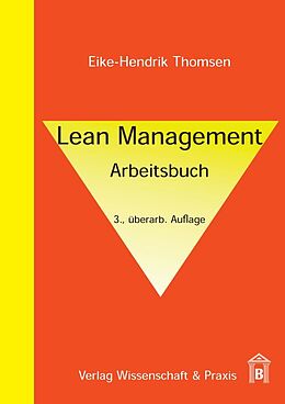 Kartonierter Einband Lean Management. von Eike-Hendrik Thomsen