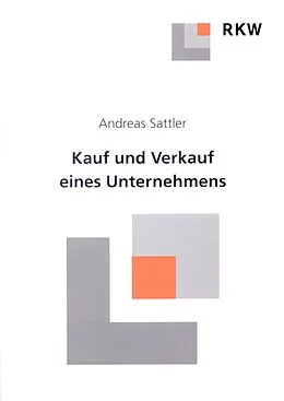 E-Book (pdf) Kauf und Verkauf eines Unternehmens. von Andreas Sattler