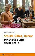E-Book (epub) Schuld, Sühne, Humor von Claudia Stockinger