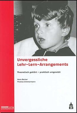 Paperback Unvergessliche Lehr-Lern-Arrangements von Hans Berner, Thomas Zimmermann