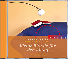 Audio CD (CD/SACD) CD: Kleine Rituale für den Alltag von Anselm Grün