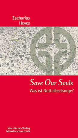 Kartonierter Einband Save Our Souls von Zacharias Heyes