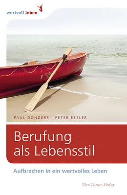 E-Book (pdf) Berufung als Lebensstil von Paul Ch. Donders, Peter Essler
