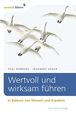 E-Book (pdf) Wertvoll und wirksam führen von Paul Ch. Donders, Johannes Hüger