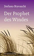 E-Book (epub) Der Prophet des Windes von Stefano Biavaschi