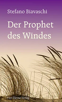 E-Book (epub) Der Prophet des Windes von Stefano Biavaschi