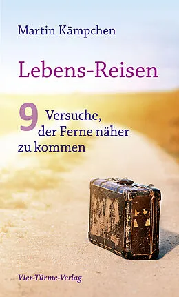 E-Book (epub) Lebens-Reisen von Martin Kämpchen