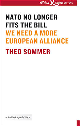 eBook (epub) NATO No Longer Fits The Bill de Theo Sommer