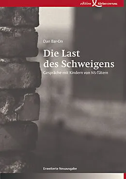 E-Book (pdf) Die Last des Schweigens von Dan Bar-On