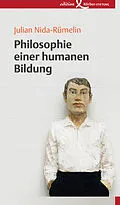 E-Book (epub) Philosophie einer humanen Bildung von Julian Nida-Rümelin