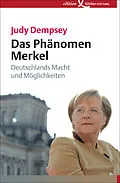 E-Book (epub) Das Phänomen Merkel von Judy Dempsey