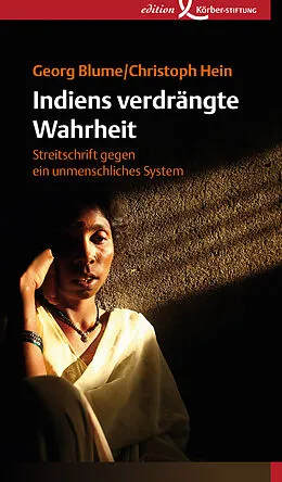 E-Book (epub) Indiens verdrängte Wahrheit von Georg Blume, Christoph Hein