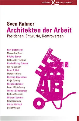 E-Book (epub) Architekten der Arbeit von Sven Rahner