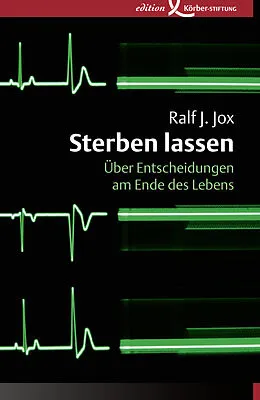 E-Book (pdf) Sterben lassen von Ralf J. Jox