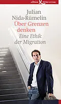 E-Book (epub) Über Grenzen denken von Julian Nida-Rümelin