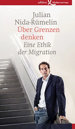 E-Book (epub) Über Grenzen denken von Julian Nida-Rümelin