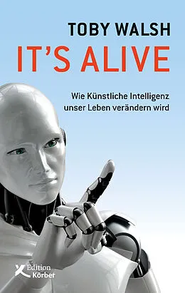 E-Book (epub) It's alive von Toby Walsh