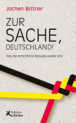 E-Book (pdf) Zur Sache, Deutschland! von Jochen Bittner