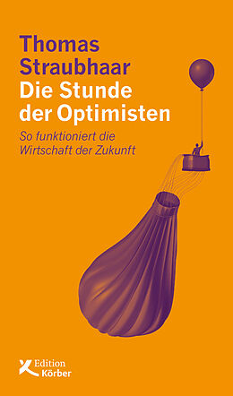 E-Book (pdf) Die Stunde der Optimisten von Thomas Straubhaar