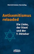 E-Book (epub) Antisemitismus reloaded von Dietrich Schulze-Marmeling