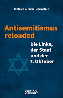 E-Book (epub) Antisemitismus reloaded von Dietrich Schulze-Marmeling