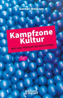 E-Book (epub) Kampfzone Kultur von Gernot Wolfram
